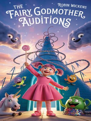cover image of The Fairy Godmother Auditions